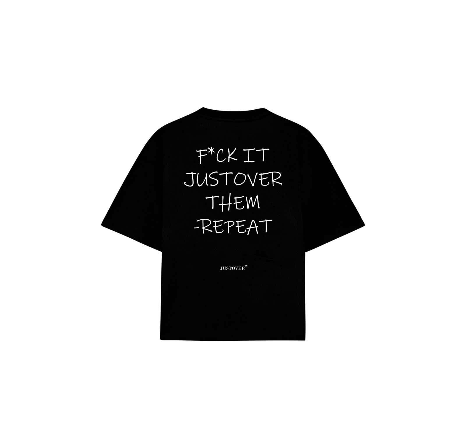 F*ck it JustOver
